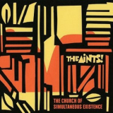 The Aints! - The Church Of Simultaneous Existence '2018