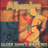 Oliver Shanti & Friends - Alhambra '2002