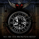 Beggars & Thieves - We Are the Brokenhearted '2011