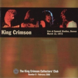 King Crimson - Live At Summit Studios, Denver (March 12, 1972) '2000