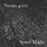 Nexus 4000 - Space Magic '2017