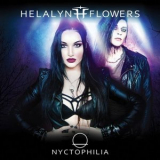Helalyn Flowers - Nyctophilia (Deluxe Edition) '2018
