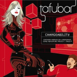 Tafubar - Changeability '2008