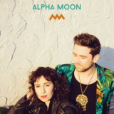 Alpha Moon - Alpha Moon '2021