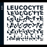 Esbjorn Svensson Trio - Leucocyte '2008
