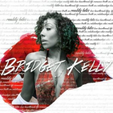Bridget Kelly - Reality Bites '2018