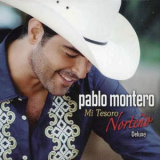 Pablo Montero - Mi Tesoro Norteño '2019