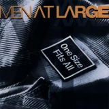 Men At Large - One Size Fits All '1994