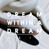 Oeil - Dream Within A Dream '2024