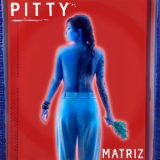 Pitty - MATRIZ '2019