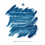 Blocks & Escher - Something Blue '2018