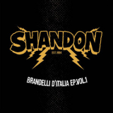 Shandon - Brandelli D'italia, Vol. 1 '2024