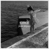 Circe - Faux Départ '2024
