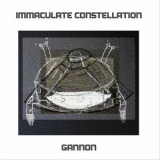 Gannon - Immaculate Constellation '2024