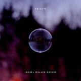 Isobel Waller-Bridge - Objects '2025