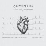 Adventus - De mi corazon y otras miserias '2025