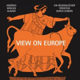 Andreas Muhlen - View on Europe (Ein musikalischer Streifzug durch Europa) '2021