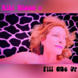Kiki Ebsen - Fill Me Up '2021