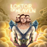 Loktor - Loktor of Heaven '2019