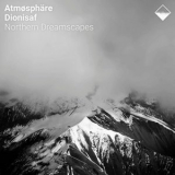 Atmosphare - Northern Dreamscapes '2025