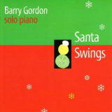 Barry Gordon - Santa Swings '2009