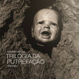 Rogerio Skylab - Trilogia da Putrefacao - Volume 2 '2025