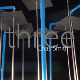 Chas Smith - Three '2021