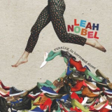Leah Nobel - Running In Borrowed Shoes '2019