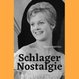 Heidi Bruhl - Schlager Nostalgie '2021