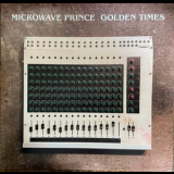 Microwave Prince - Golden Times '2022
