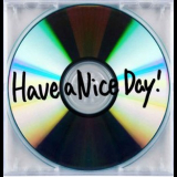 Have a Nice Day! - Dystopia Romance 2 . 0 '2016