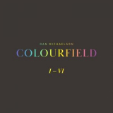 Dan Michaelson - Colourfield '2020