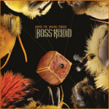 Boss Keloid - Family The Smiling Thrush '2021