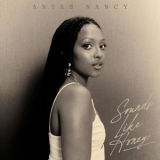 Anyah Nancy - Sounds Like Honey '2025