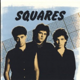 Squares (feat. Joe Satriani) - Squares: Best of the Early 80s '2019