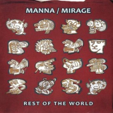 Manna/Mirage - Rest of The World '2018