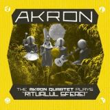 Akron - The Akron Quartet Plays Ritualul Sferei '2019