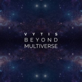 Vytis - Beyond Multiverse '2020