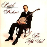 Butch Robins - The Fifth Child '1980