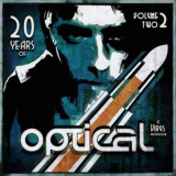 Optical - 20YearsOfOptical, Vol. 2 '2017