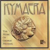 Kymaera - The Music Of George Michael '1998