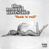 The Mood Mosaic - Funk n Roll '2025