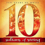 Sultans of String - 10 (Remastered) '2017