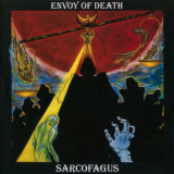 Sarcofagus - Envoy of Death '2015