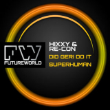 Hixxy - Hixxy & Re-Con '2014