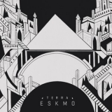 Eskmo - Terra [EP] '2013