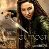 James Schafer - The Outpost (Original Television Soundtrack) '2019