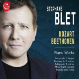 Stephane Blet - Mozart, Beethoven: Piano Works '2017