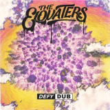 The Elovaters - Defy Dub '2020