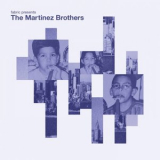 The Martinez Brothers - Fabric Presents Fabric '2019